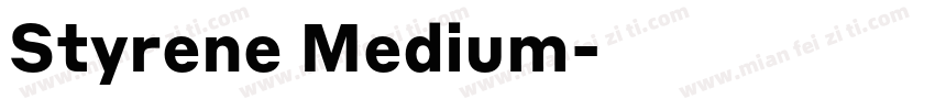 Styrene Medium字体转换